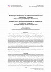 Research paper thumbnail of Building Peace in Indonesia Through the Tradition of Eating Nasi Tumpeng