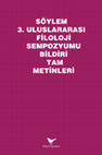 Research paper thumbnail of Söylem 3. Uluslararası Filoloji Sempozyumu Bildiri Tam Metinleri