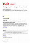Research paper thumbnail of Fostering self-regulation in training complex cognitive tasks