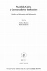 Research paper thumbnail of Envoys between Lusignan Cyprus and Mamluk Egypt, 838–78/1435–73: the Accounts of Pero Tafur, George Boustronios and Ibn Taghrī Birdī