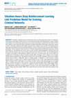 Research paper thumbnail of Situation-Aware Deep Reinforcement Learning Link Prediction Model for Evolving Criminal Networks