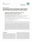 Research paper thumbnail of Investigating the Short-Circuit Problem Using the Planarity Index of Complex q-Rung Orthopair Fuzzy Planar Graphs