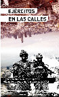 Research paper thumbnail of Ejércitos en las calles: Algunas cuestiones en torno al informe «Urban Operations in the Year 2020» de la OTAN - VV. AA