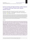 Research paper thumbnail of Exercise training and high‐sensitivity cardiac troponin T in patients with heart failure with reduced ejection fraction