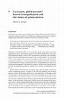 Research paper thumbnail of Local pasts, global presents? Rooted cosmopolitanism and (the future of) pelota mixteca