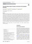Research paper thumbnail of The early medieval origins of copper ore extraction in the Carpathian Mountains
