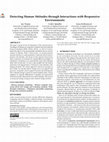 Research paper thumbnail of Detecting Human Attitudes through Interactions with Responsive Environments