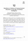 Research paper thumbnail of Manifesto in Defence of Human-Centred Education in the Age of Artificial Intelligence