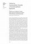 Research paper thumbnail of Culture in sustainability : towards a transdisciplinary approach