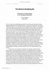 Research paper thumbnail of The World Breathing Me : Introduction to Artizein Special on Art, Ecology and Education