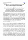 Research paper thumbnail of Socio-Economic Determinants of Academic Performances in Aguata Local Government Area, Anambra State