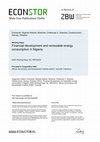 Research paper thumbnail of Financial development and renewable energy consumption in Nigeria