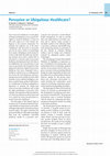 Research paper thumbnail of Pervasive or Ubiquitous Healthcare?