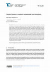 Research paper thumbnail of Design Futures to support Sustainable Food practices