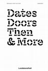 Research paper thumbnail of Aspeklev, E., Bengtsen, P. & Nacking, Å. (eds.) (2024). DATES DOORS THEN & MORE.