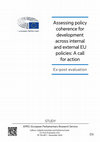 Research paper thumbnail of Assessing policy coherence for development across internal and external EU policies: A call for action