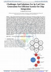 Research paper thumbnail of Challenges And Solutions For Ip Cad View Generation For Efficient System On Chip Integration