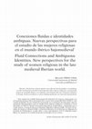 Research paper thumbnail of [2024] Pérez Vidal, Mercedes «Conexiones Fluidas E Identidades Ambiguas. Nuevas Perspectivas Para El Estudio De Las Mujeres Religiosas En El Mundo ibérico Bajomedieval». Archivo Dominicano 45 (diciembre): 47-66. https://archivodominicano.dominicos.org/ojs/article/view/525.