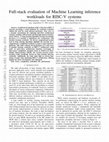 Research paper thumbnail of Full-stack evaluation of Machine Learning inference workloads for RISC-V systems