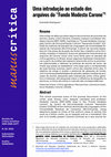 Research paper thumbnail of Uma introdução ao estudo dos arquivos do “Fundo Modesto Carone”
