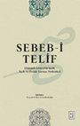 Research paper thumbnail of Telif ve Tercüme Nedenleri: Muslihuddin Musafi Tarafından 1609’da Banja Luka’da Derlenmiş Bir Eser