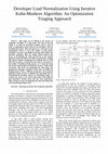 Research paper thumbnail of Developer Load Normalization Using Iterative Kuhn-Munkres Algorithm: An Optimization Triaging Approach