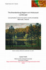 Research paper thumbnail of The Brandenburg Region as a Holocaust Landscape: Concentration Camp Evacuation and it’s Immediate Aftermath, 1945/46
