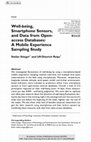 Research paper thumbnail of Well-being, Smartphone Sensors, and Data from Open-access Databases: A Mobile Experience Sampling Study