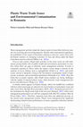 Research paper thumbnail of Plastic Waste Trade Issues and Environmental Contamination in Romania