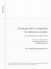 Research paper thumbnail of Contar para decir y comprender los sufrimientos sociales. La fuerza heurística del relato de vida