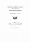 Research paper thumbnail of Culture notarili e spazi di frontiera:  questionari storiografici a confronto  e problemi aperti