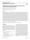 Research paper thumbnail of Benefits and risks of using bacterial- and plant-produced nano-silver for Japanese quail hatching-egg sanitation