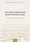 Research paper thumbnail of Reid and Wagensonner, Letters from Old Babylonian Kish (Oxford Editions of Cuneiform Texts XVI)