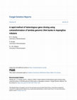 Research paper thumbnail of A rapid method of heterologous gene cloning using cotransformation of lambda genomic DNA banks in Aspergillus nidulans
