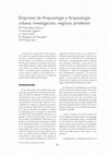 Research paper thumbnail of Empresas de Arqueología y Arqueología urbana: investigación, negocio, profesión