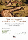 Research paper thumbnail of Tournant narratif en sciences de l'éducation: perspectives interdisciplinaires et internationales