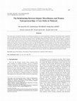 Research paper thumbnail of The Relationship Between Islamic Microfinance and Women Entrepreneurship: A Case Study in Malaysia