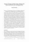 Research paper thumbnail of Openness of Designs and Ethical Values: Outlining a New Ethical Framework for Our Technological Future