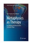 Research paper thumbnail of Metaphysics as Therapy. List-Making and Renunciation in Gnostic Yogas