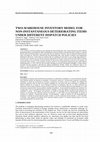 Research paper thumbnail of Two-Warehouse Inventory Model for Non-Instantaneous Deteriorating Items Under Different Dispatch Policies