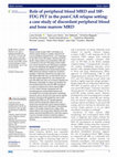 Research paper thumbnail of Role of peripheral blood MRD and 18F-FDG PET in the post-CAR relapse setting: a case study of discordant peripheral blood and bone marrow MRD