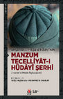 Research paper thumbnail of Aksaraylı Hasan Rızâyî’nin Manzum Tecelliyât-ı Hüdâyî Şerhi