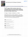 Research paper thumbnail of 40Ar/39Ar ages of silicic volcanic rocks in the Tauranga‐Kaimai area, New Zealand: Dating the transition between volcanism in the Coromandel Arc and the Taupo Volcanic Zone