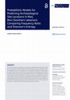 Research paper thumbnail of Probabilistic Models for Predicting Archaeological Site Locations in Marj Bisri (Southern Lebanon): Comparing Frequency Ratio and Shannon’s Entropy