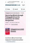 Research paper thumbnail of Nurturing Minds through Pedagogical Love for Inclusion: An Indian Perspective