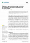 Research paper thumbnail of Regenerative Agrivoltaics: Integrating Photovoltaics and Regenerative Agriculture for Sustainable Food and Energy Systems