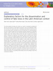 Research paper thumbnail of Explanatory factors for the dissemination and control of fake news in the Latin American context