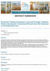 Research paper thumbnail of Renewed Traditions Beyond Local and Foreign: Paphian Pottery During the Transitional Period from the Classical to the Hellenistic Era
