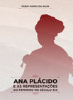 Research paper thumbnail of ANA PLÁCIDO E AS REPRESENTAÇÕES DO FEMININO NO SÉCULO XIX- UFRPE