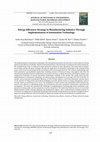 Research paper thumbnail of Energy Efficiency Strategy in Manufacturing Industry Through Implementation of Automation Technology